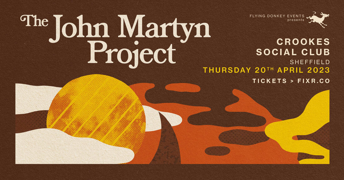 Flying Donkey Events present The John Martyn Project